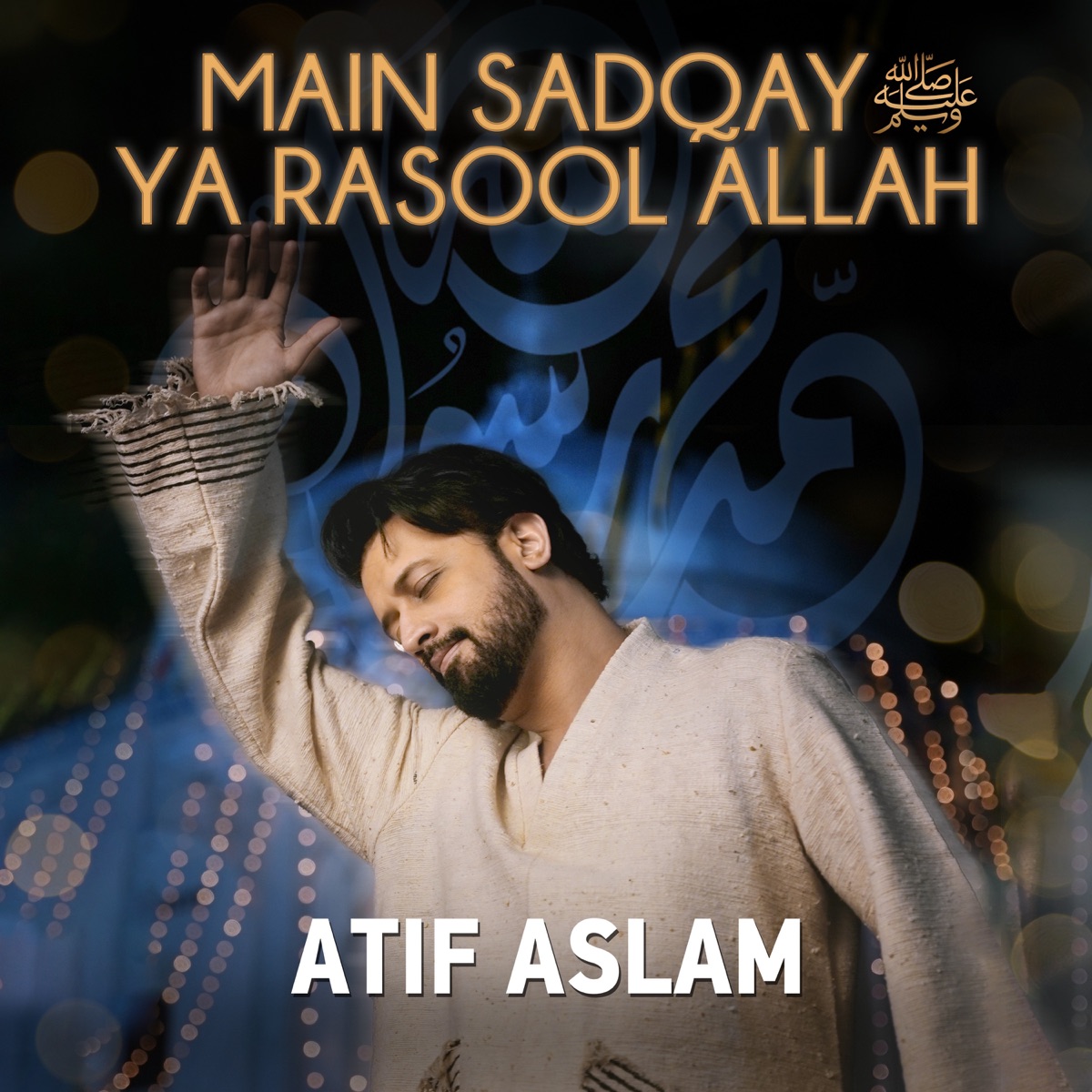 Main Sadqay Ya Rasool Allah cover art