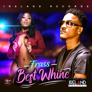 Best Whine - Single