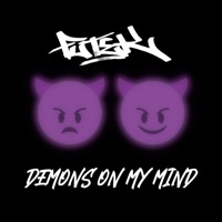 Demons On My Mind - Single - Futek