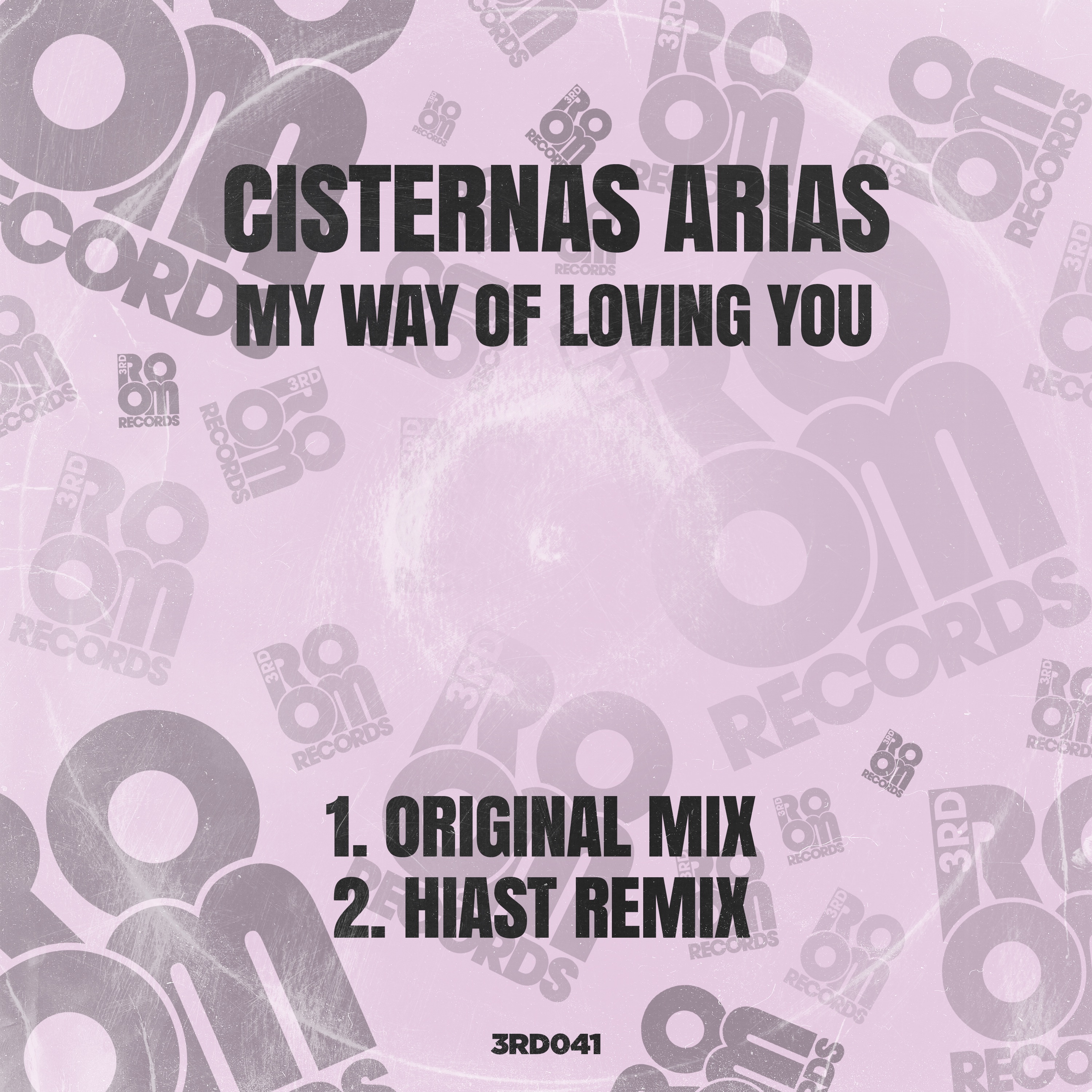 My Way of Loving You (Inc. Hiast Remix) - Single