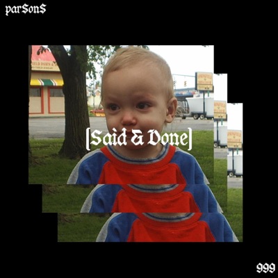 999 (Said & Done) - Single