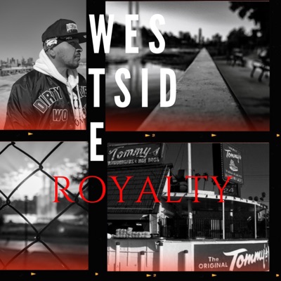 Westside Royalty - Single
