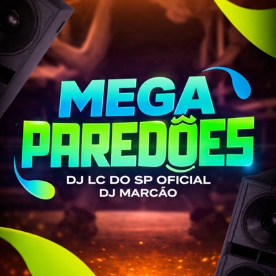 MEGA PAREDÕES - Single