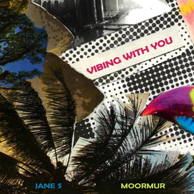 Vibing With You - Single