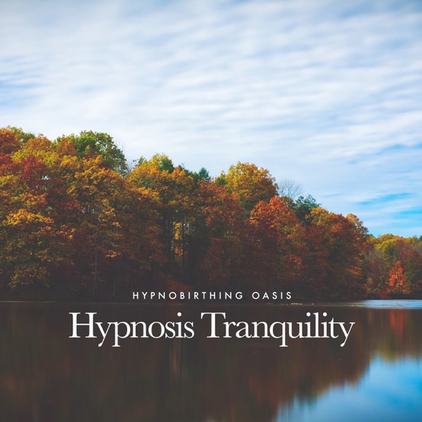 Hypnosis Tranquility