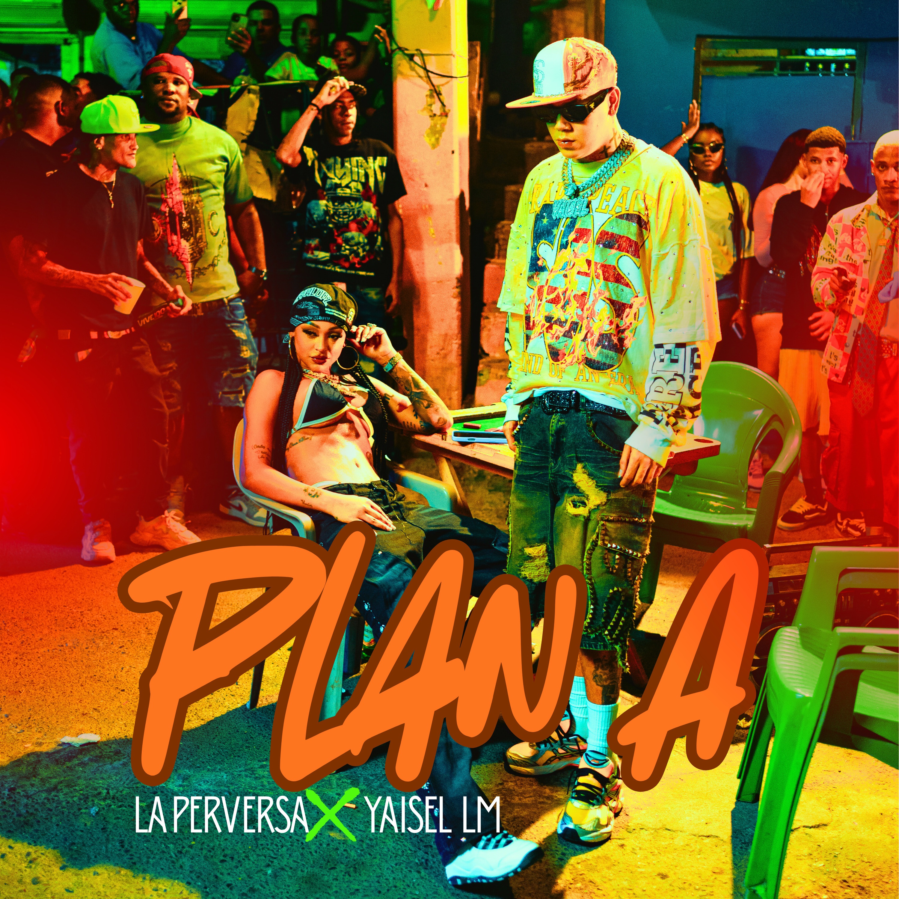 La Perversa Ft. Yaisel LM - Plan A