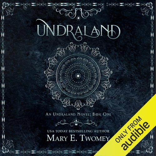Undraland, Volume 1 (Unabridged) cover