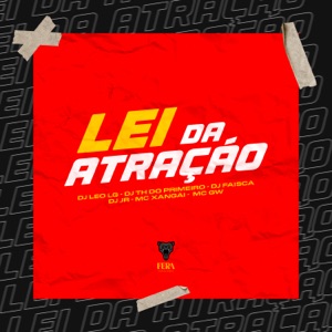Lei da Atração (feat. MC GW & DJ JR Oficial)