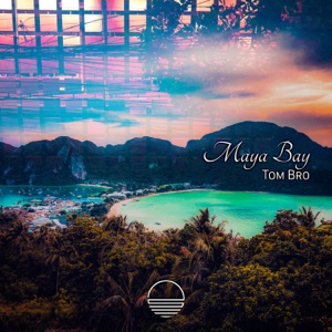 Maya Bay - Single