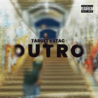 Outro (feat. Target) - Single - Stac