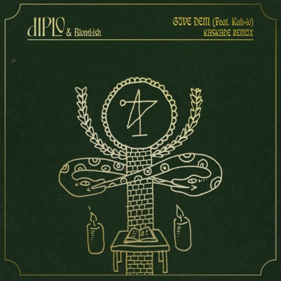 Give Dem (feat. Kah-Lo) [Kaskade Remix] - Single