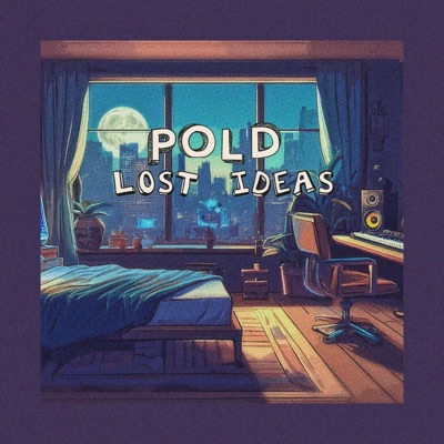 Lost Ideas, Pt. 1 - Single