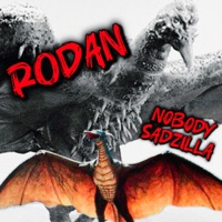 RODAN (feat. Sadzilla) - Single - N0B0DY