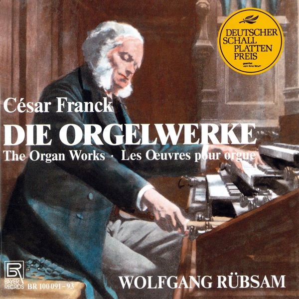 Franck: Complete Organ Works