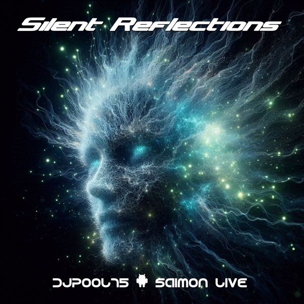 Silent Reflections - Single