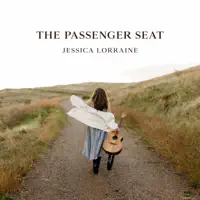 The Passenger Seat — Jessica Lorraine