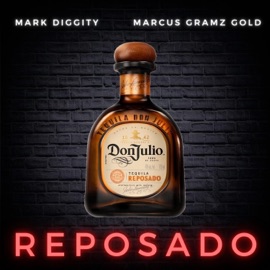 Reposado (feat. G.O.L.D) Mark Diggity
