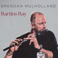 Bartins Bay by Brendan Mulholland on Apple Music