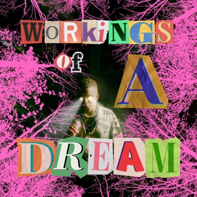 Workings of a Dream - Single