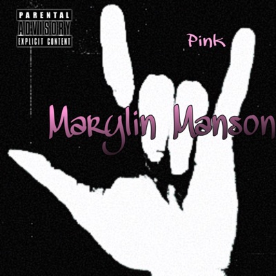 Marilyn Manson (feat. Hearts) - Single