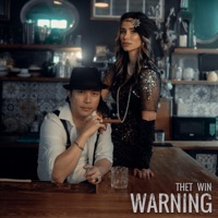 Warning - Single - Thet Win