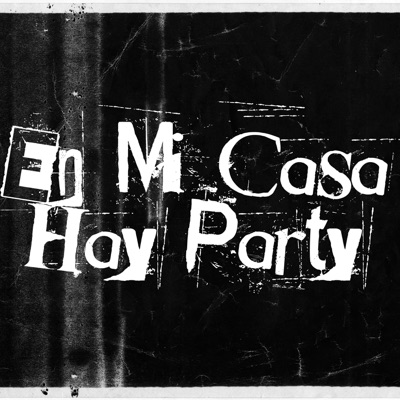 En mi casa hay Party (feat. DFTIER, LISHEIM, Big Lee & Wilo NG) - Single