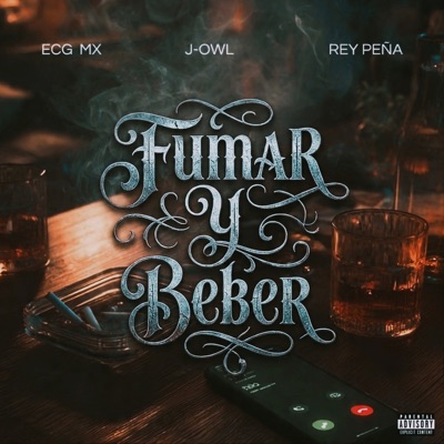 Fumar y Beber - Single