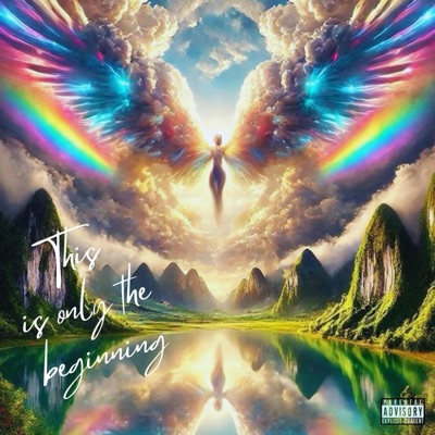 This Is Only The Beginning