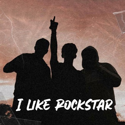 I Like Rockstar (feat. Zaiklon & Hip Hoppa) - Single