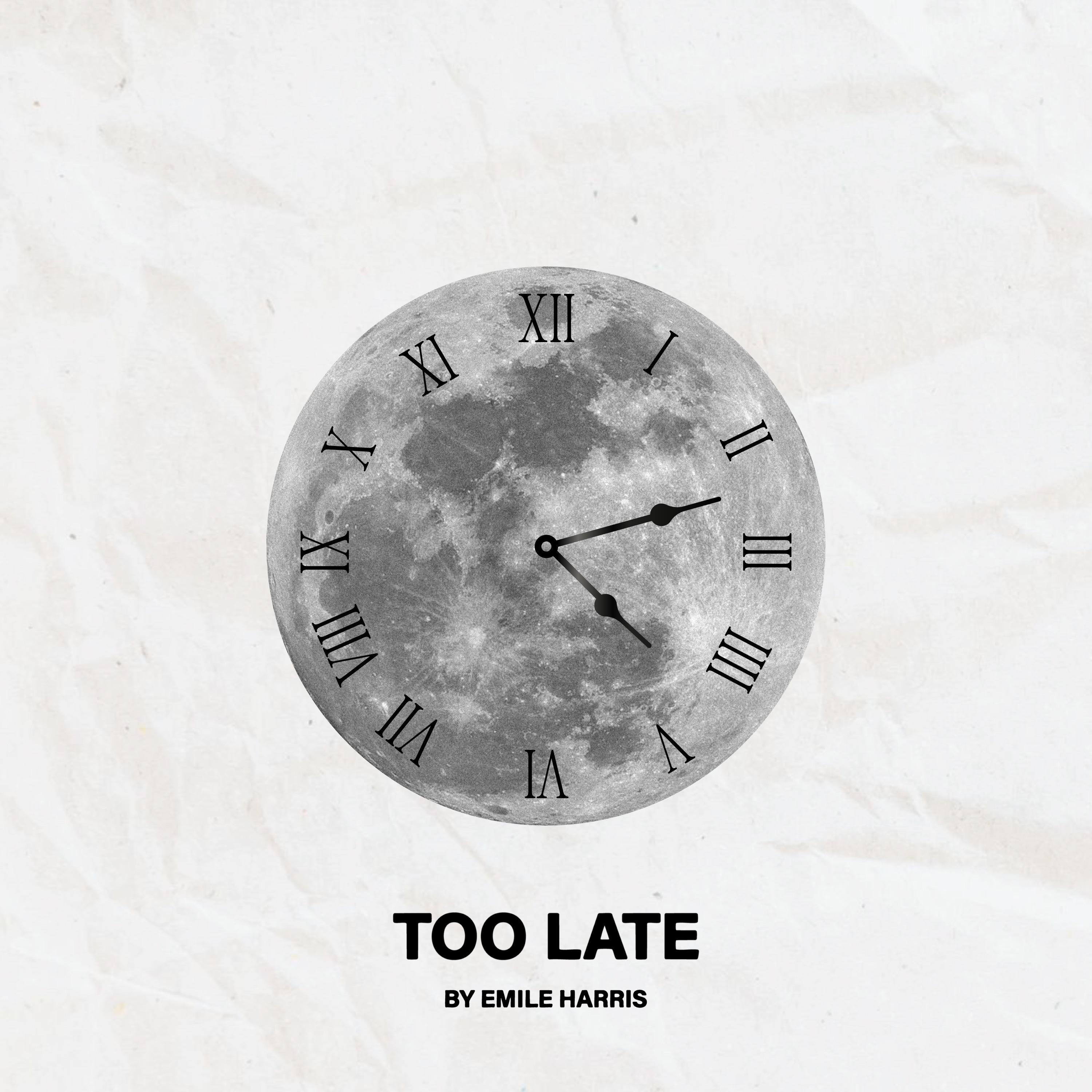Too Late - Single