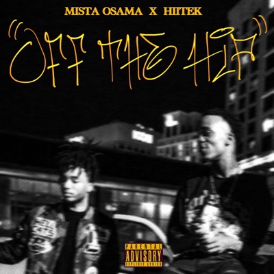 OFF THE HIP (feat. HIITEK) - Single