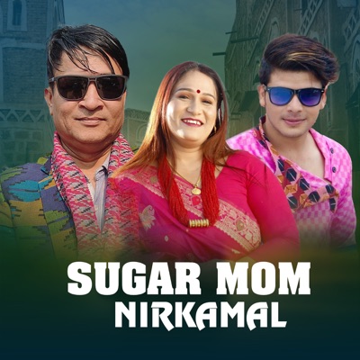 SUGAR MOM NIRKAMAL (Acoustic Version) - Single