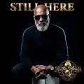 Still Here