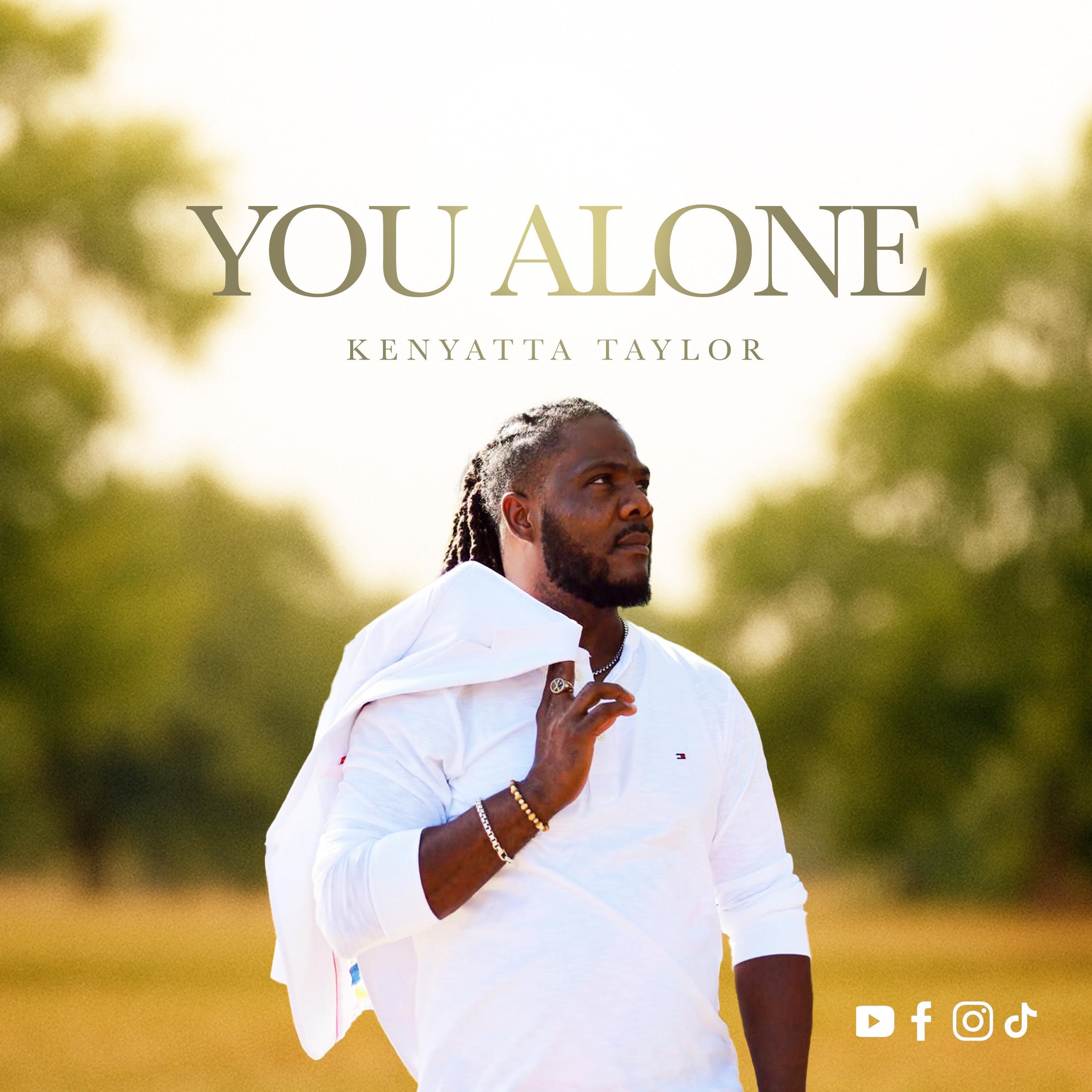 Kenyatta taylor - You Alone