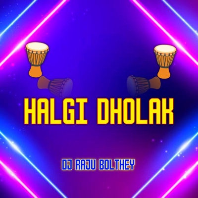 Halgi Dholak - Single