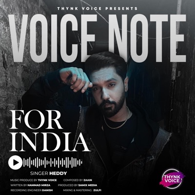Voice Note For India (feat. Heddy) - Single