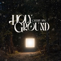 Holy Ground - Single - Calvary MSC & Jesse Garcia