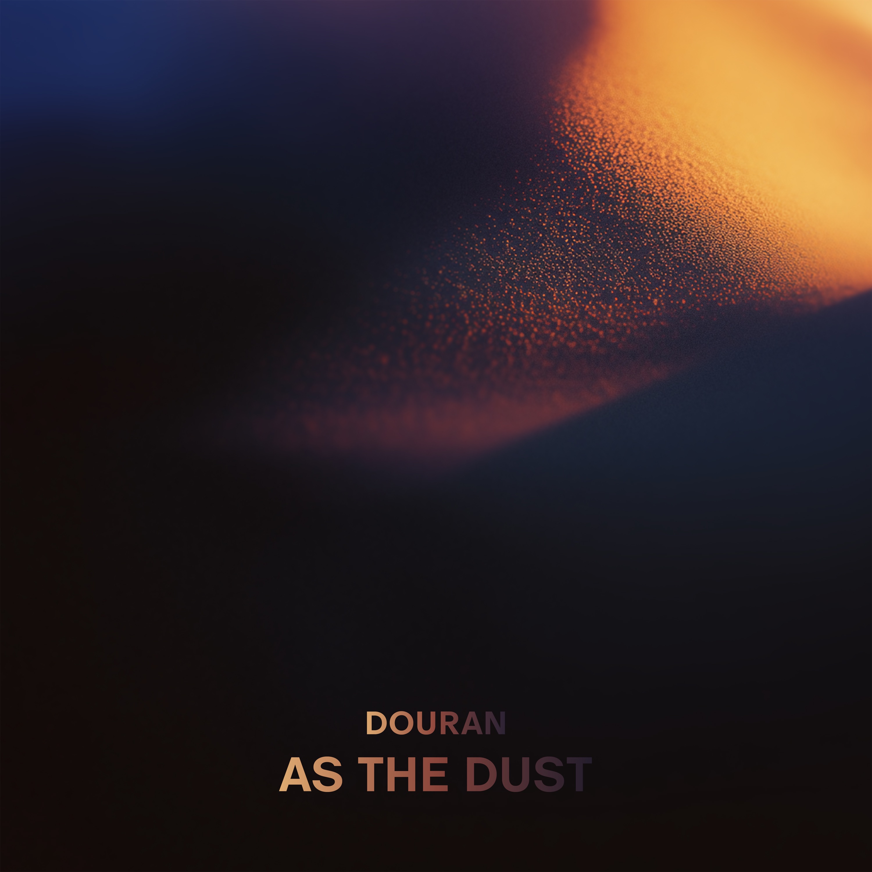 As The Dust - Single