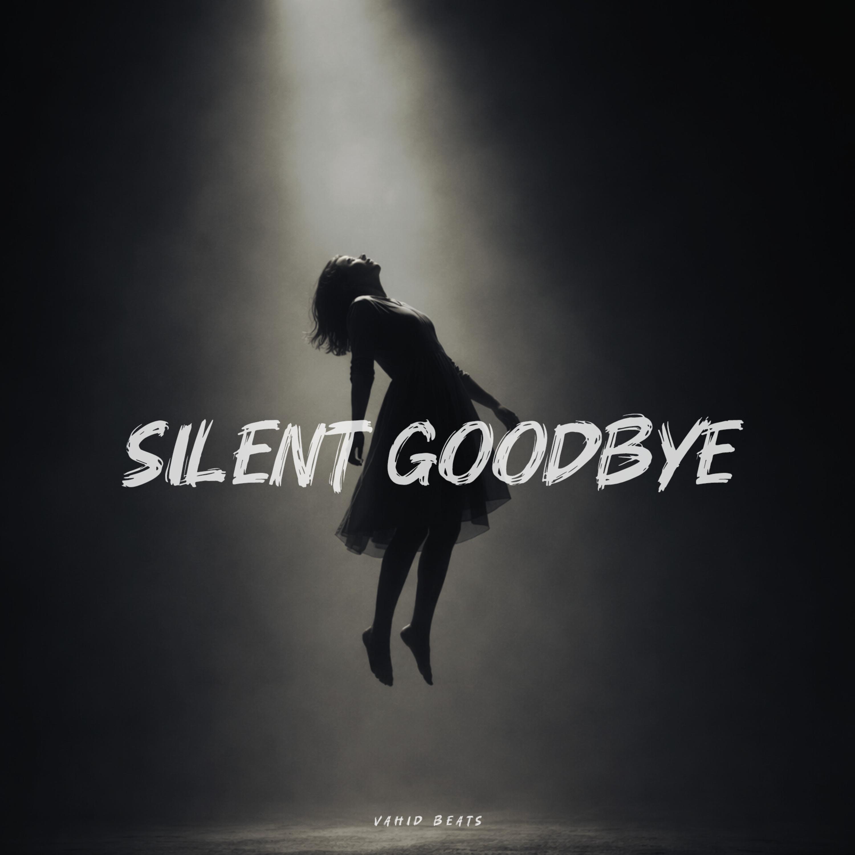 Silent Goodbye - Single