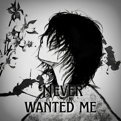 never wanted me - Single