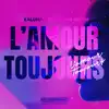 KALUMA & Chris van Dutch - L'Amour Toujours