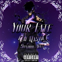 Your Fate (feat. Shxdow Ace) - Single - Kai Mystic
