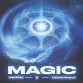 MAGIC - Gryffin &amp; babyidontlikeyou Cover Art