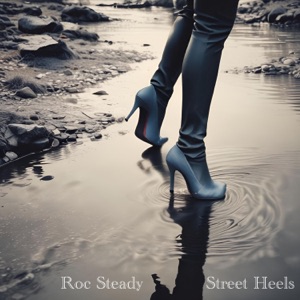 Street Heels (feat. Ejay Rook)