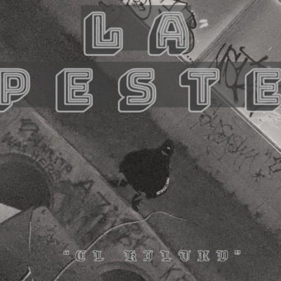 La Peste (feat. T One Six) - Single