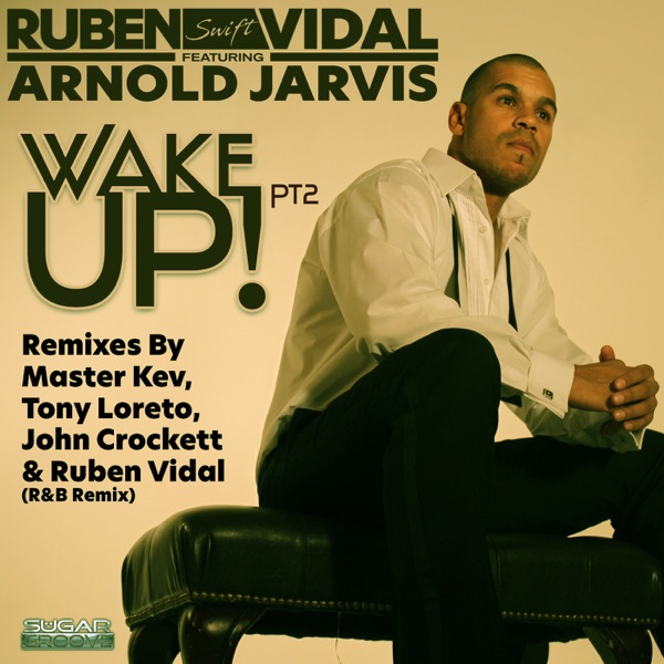 Wake up Pt2 (feat. Arnold Jarvis) - EP