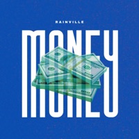 Money - Single - RAINVILLE