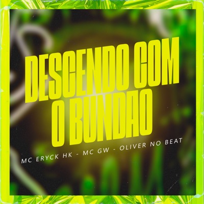 Descendo com o Bundao - Single