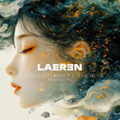 Maison (Emilio Piano) LAEREN Remix (Laeren Remix)