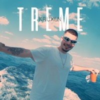 Treme - Single - Kruxen